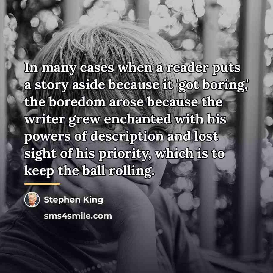 “In many cases when a reader puts a story aside…” quote by Stephen King