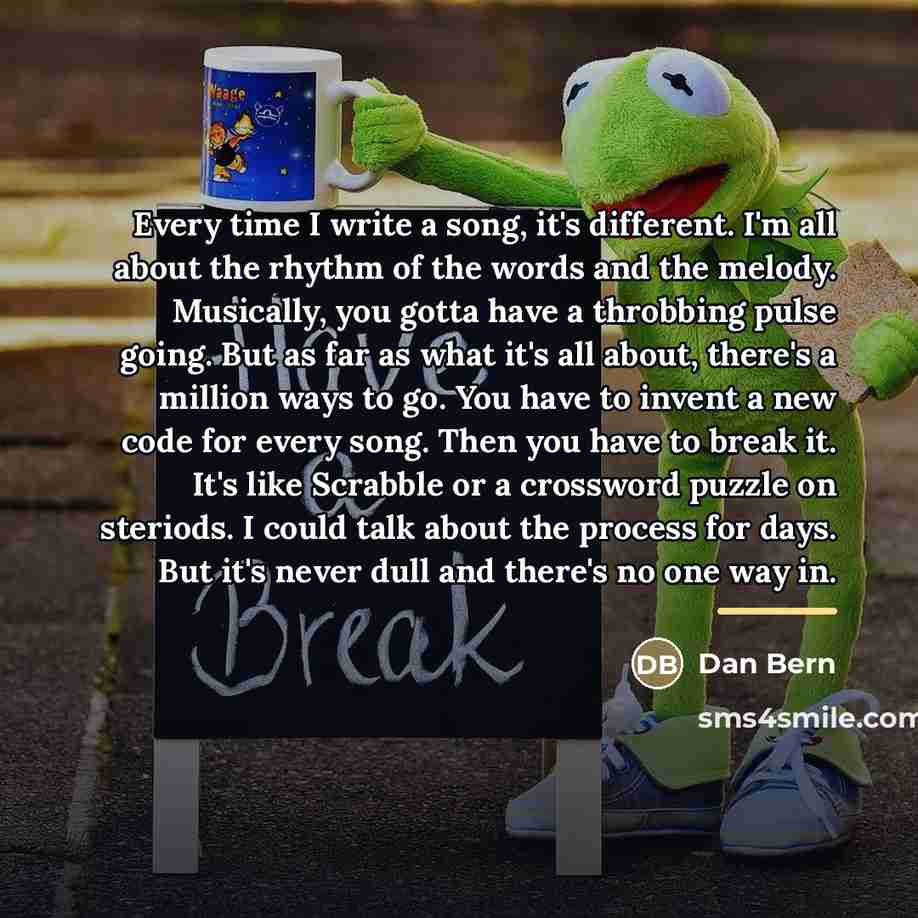 “Every time I write a song, it's different. I'm all…” quote by Dan Bern