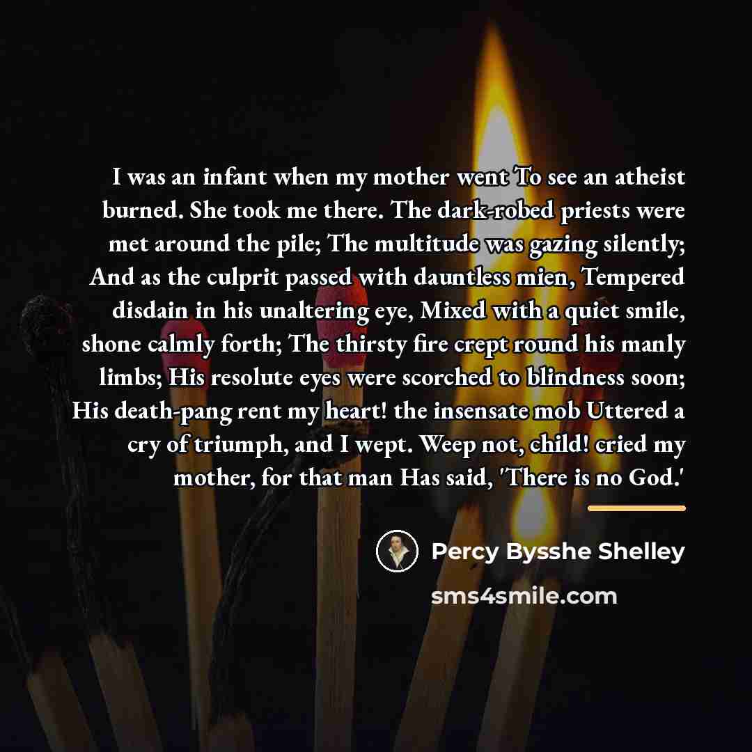 “I was an infant when my mother went To see…” quote by Percy Bysshe Shelley