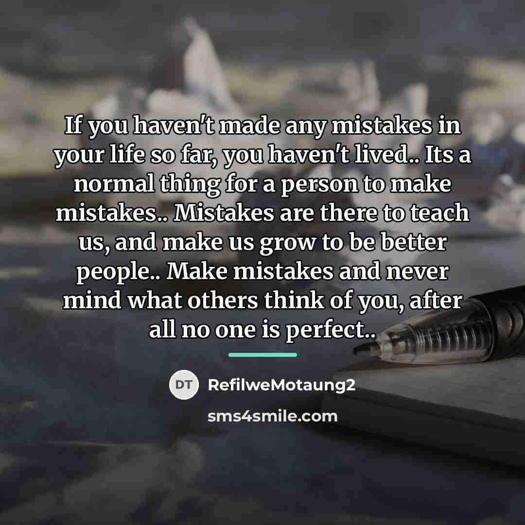 “If you haven't made any mistakes in your life so…” quote by RefilweMotaung2