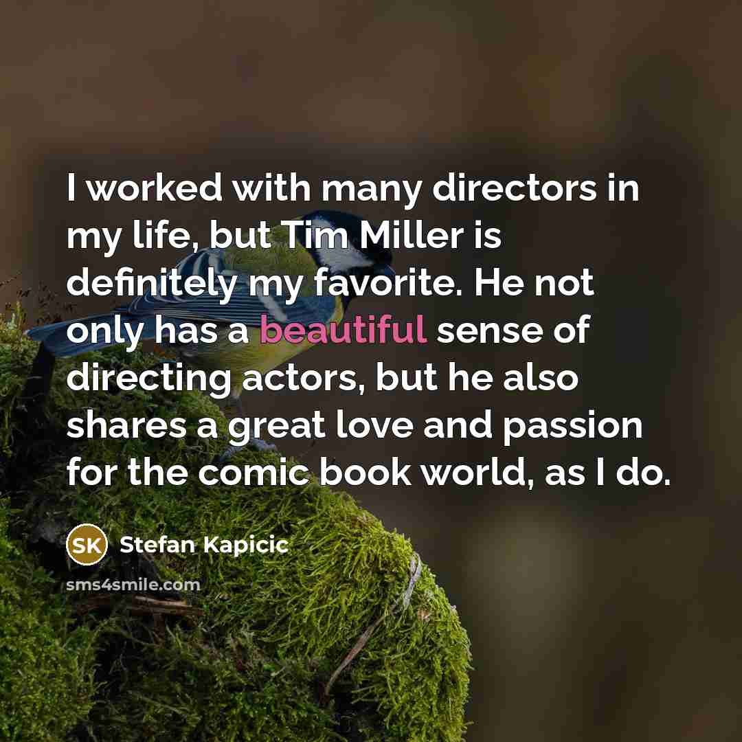 “I worked with many directors in my life, but Tim…” quote by Stefan Kapicic