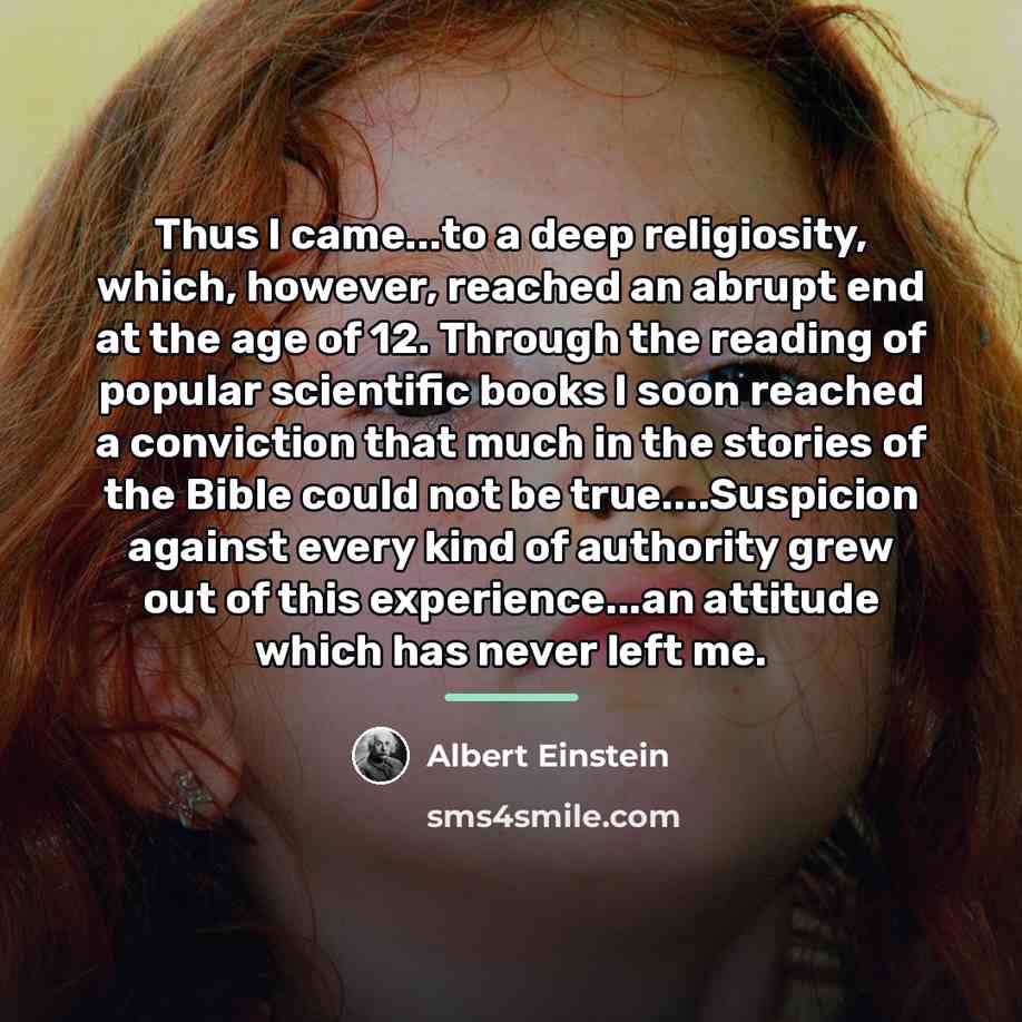 “Thus I came...to a deep religiosity, which, however, reached an…” quote by Albert Einstein