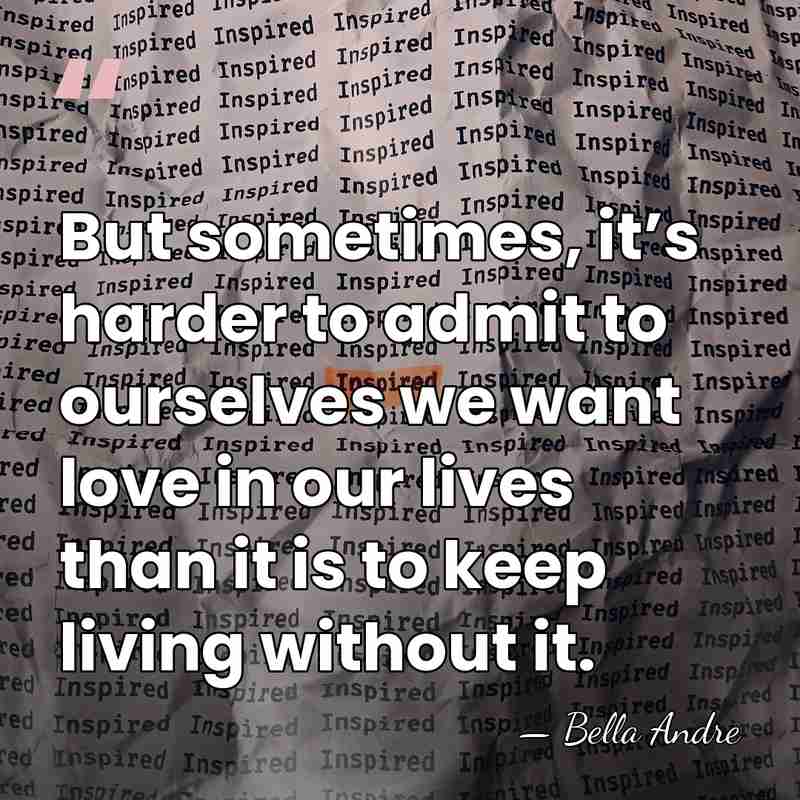 But sometimes, it’s harder to admit to ourselves we want love in&hellip; - Bella Andre