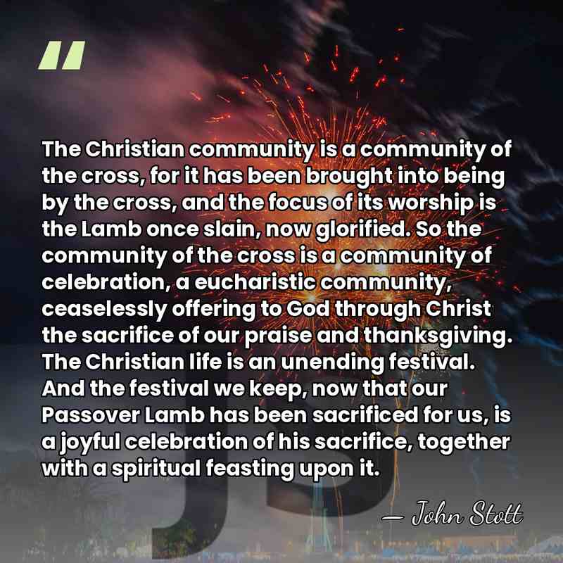 The Christian community is a community of the cross, for it has&hellip; - John Stott