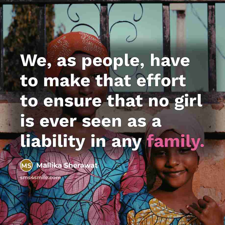 “We, as people, have to make that effort to ensure…” quote by Mallika Sherawat