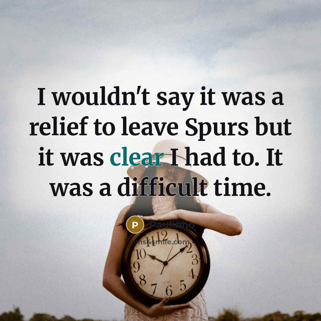“I wouldn't say it was a relief to leave Spurs…” quote by Paulinho