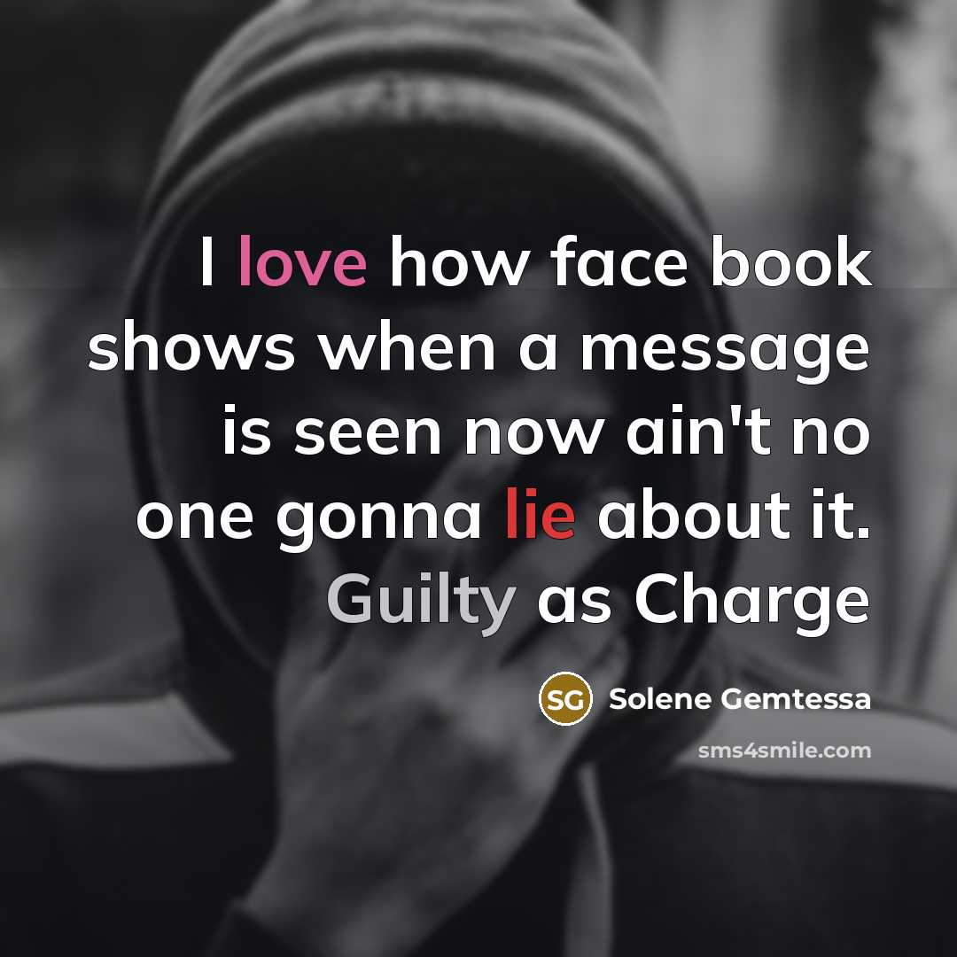 “I love how face book shows when a message is…” quote by Solene Gemtessa