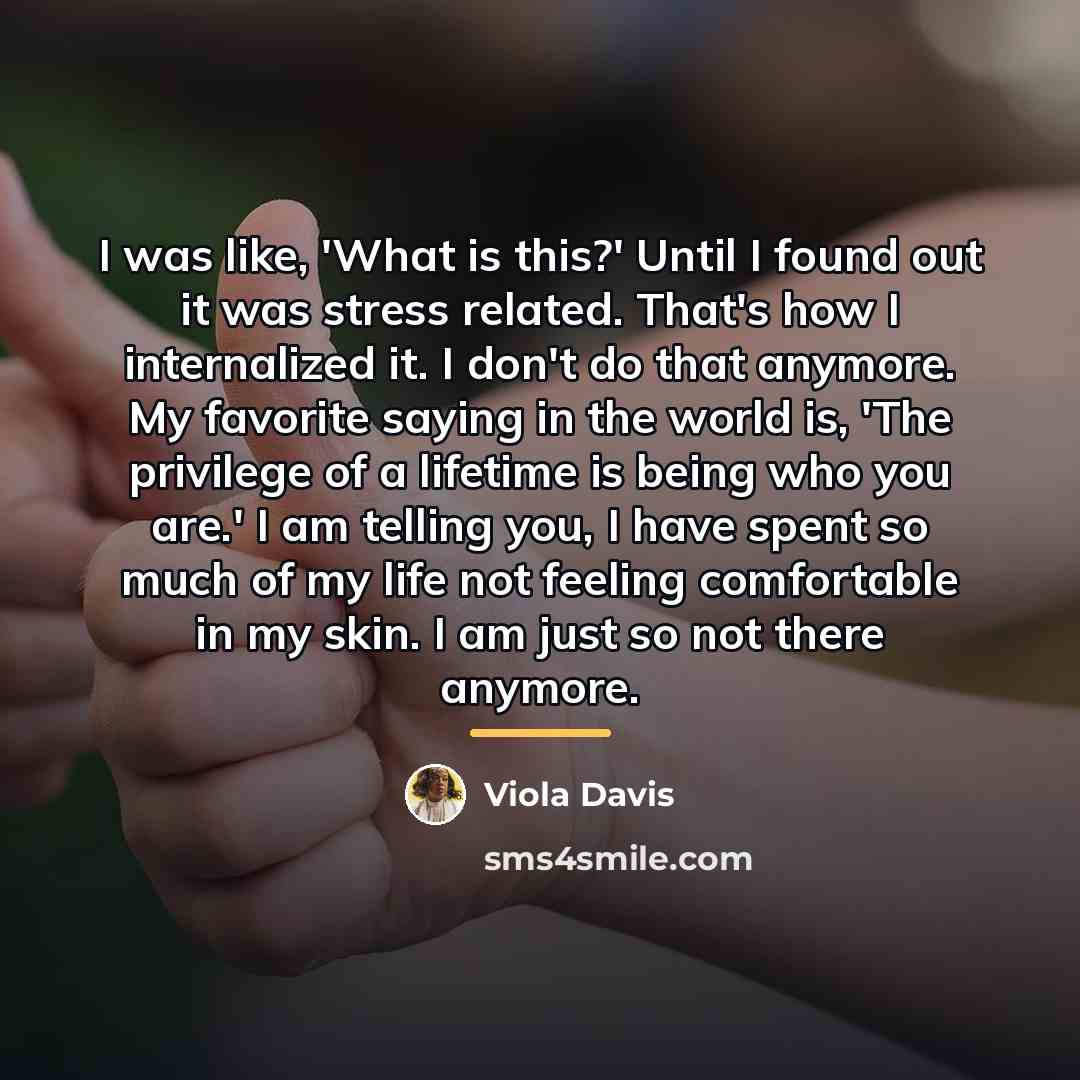 “I was like, 'What is this?' Until I found out…” quote by Viola Davis