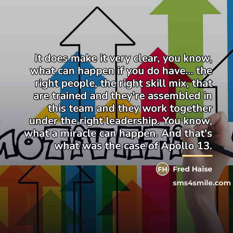 “It does make it very clear, you know, what can…” quote by Fred Haise