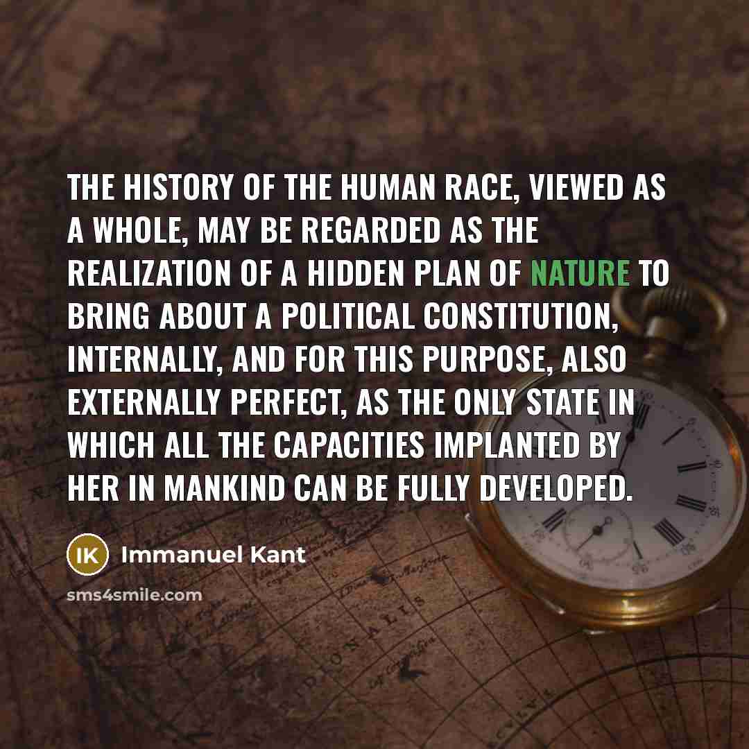 “The history of the human race, viewed as a whole,…” quote by Immanuel Kant
