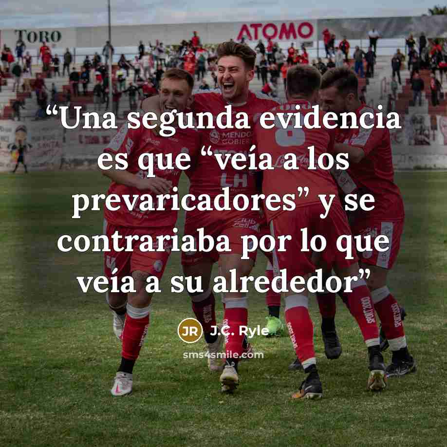 “Una segunda evidencia es que “veía a los prevaricadores” y se contrariaba por lo que veía a su alrededor” quote by J.C. Ryle