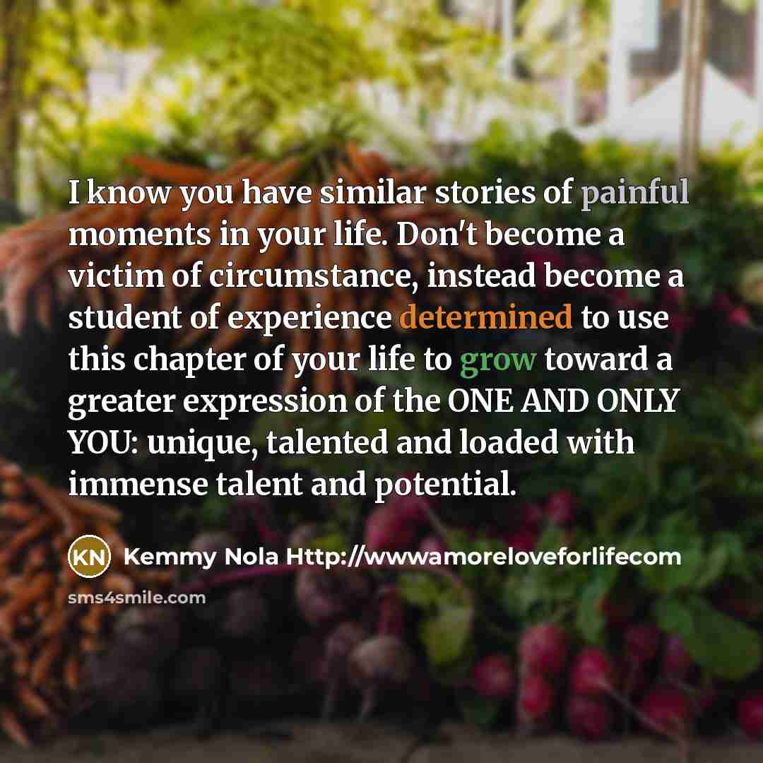 “I know you have similar stories of painful moments in…” quote by Kemmy Nola Http://wwwamoreloveforlifecom
