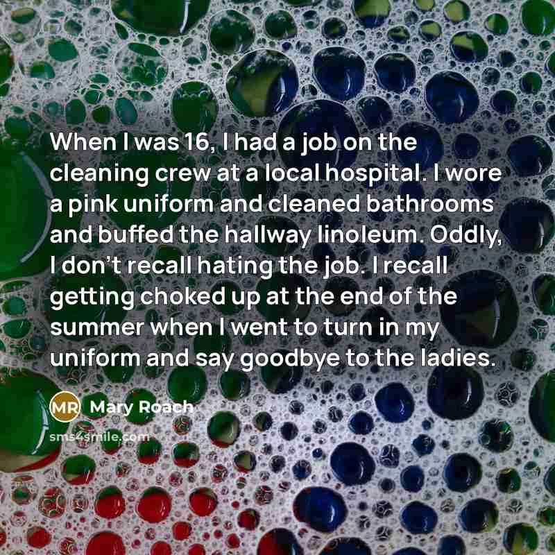 “When I was 16, I had a job on the…” quote by Mary Roach