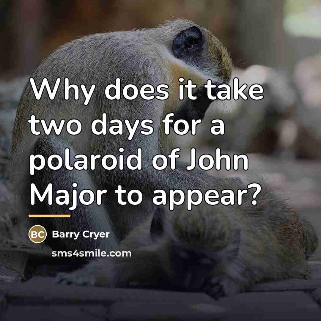 “Why does it take two days for a polaroid of…” quote by Barry Cryer