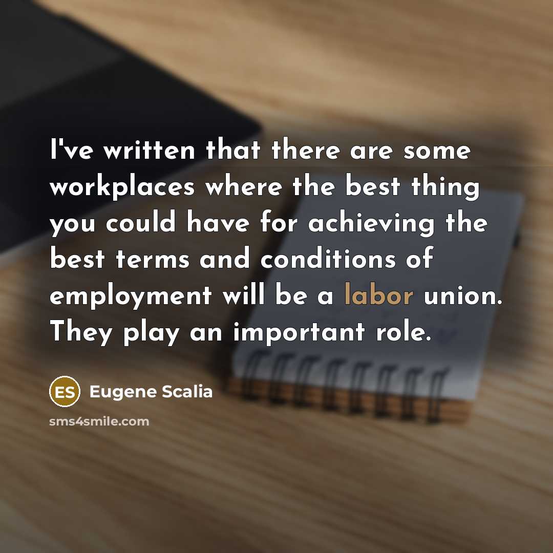 “I've written that there are some workplaces where the best…” quote by Eugene Scalia