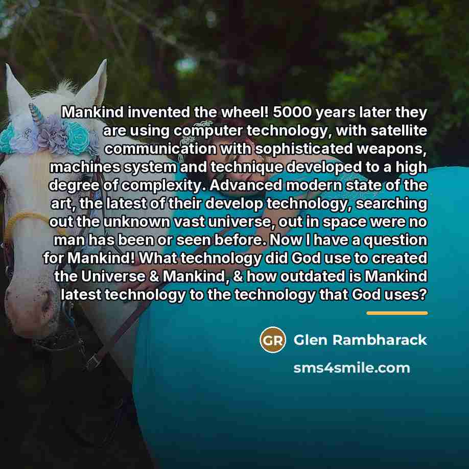 “Mankind invented the wheel! 5000 years later they are using…” quote by Glen Rambharack