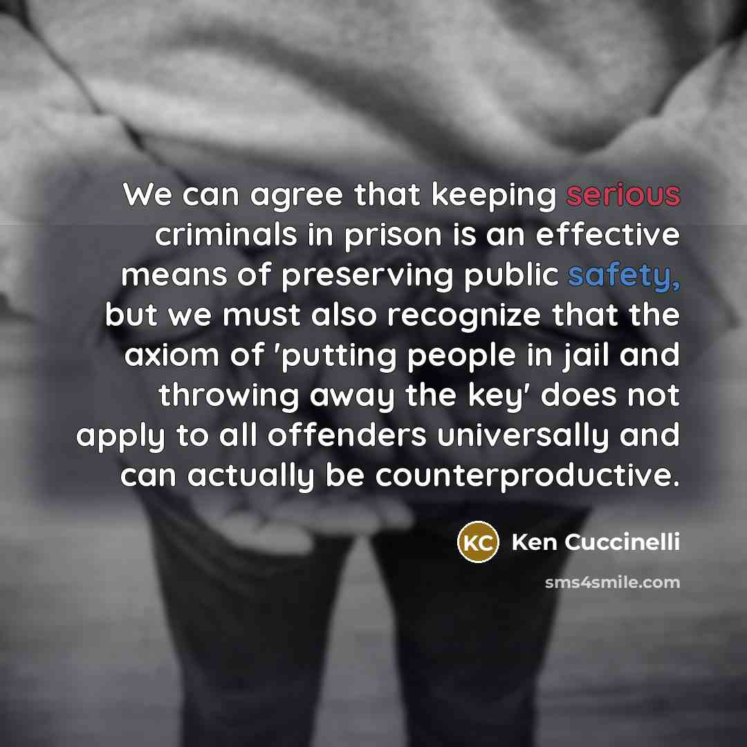 “We can agree that keeping serious criminals in prison is…” quote by Ken Cuccinelli