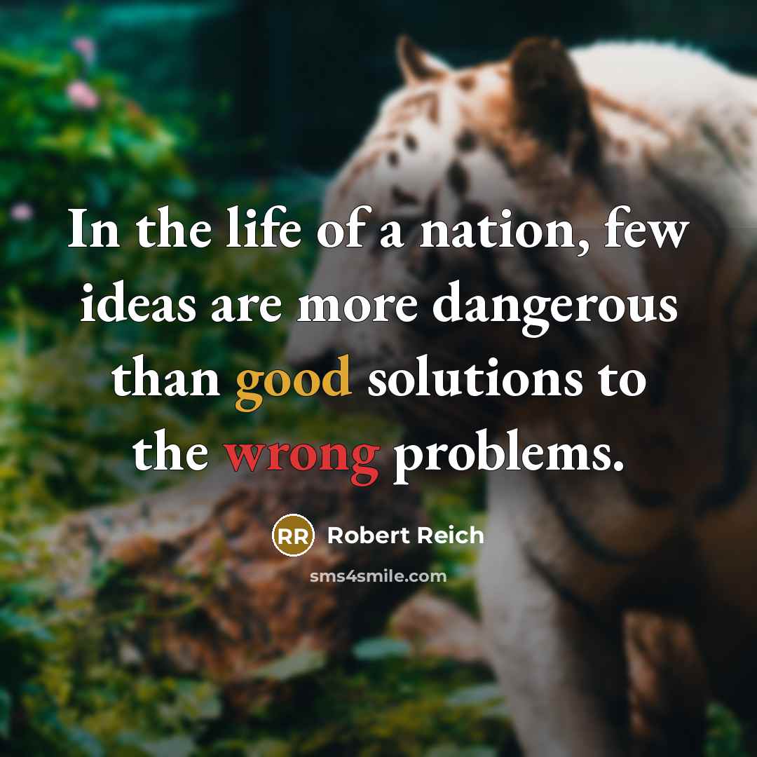 “In the life of a nation, few ideas are more…” quote by Robert Reich