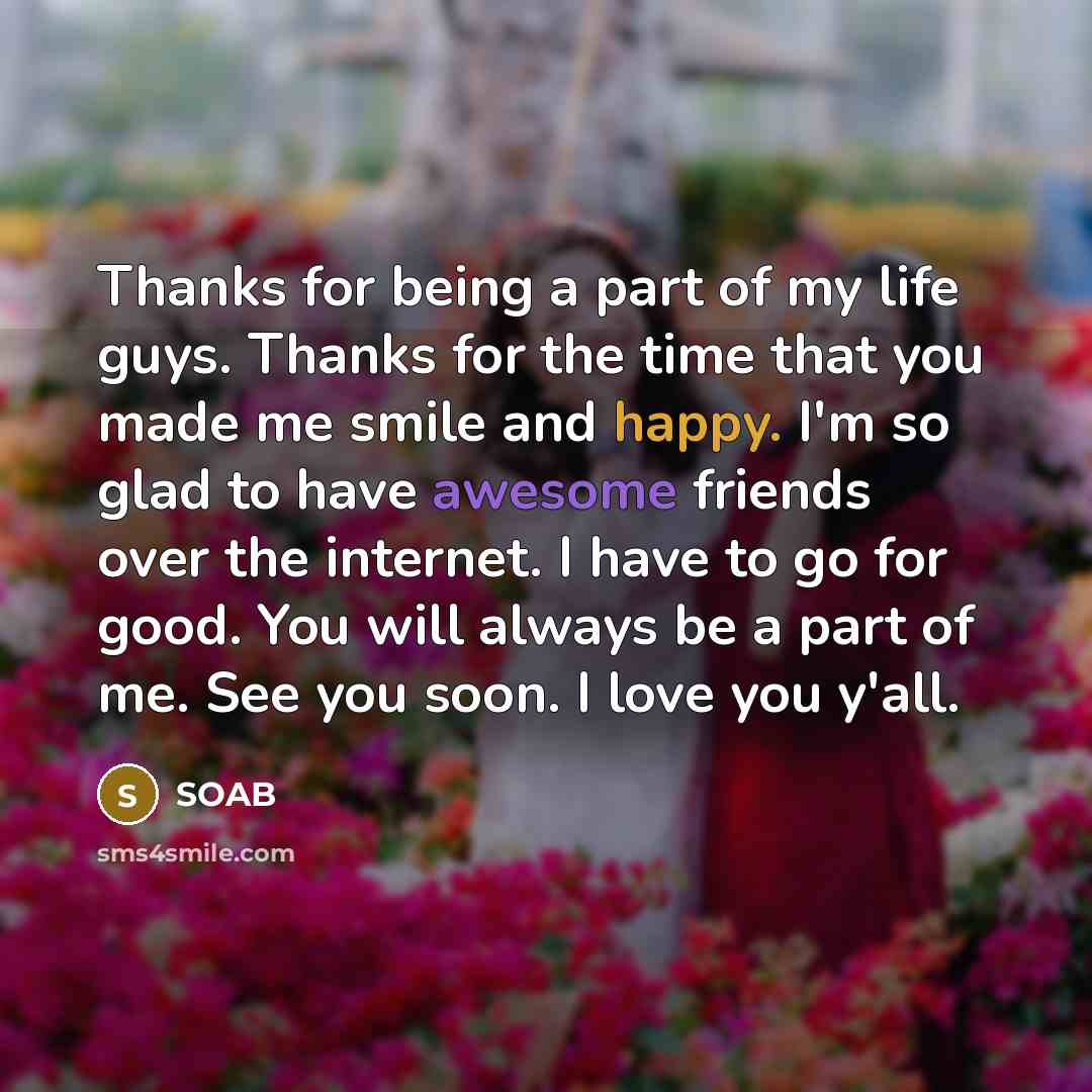 “Thanks for being a part of my life guys. Thanks…” quote by SOAB