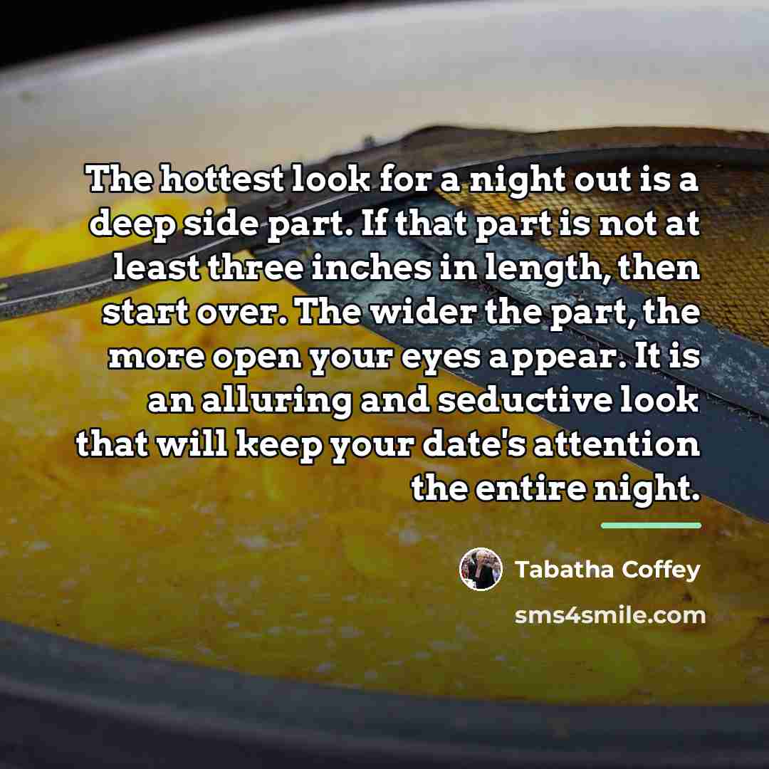 “The hottest look for a night out is a deep…” quote by Tabatha Coffey