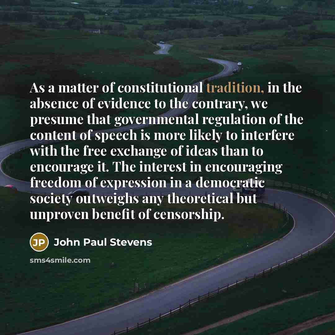 “As a matter of constitutional tradition, in the absence of…” quote by John Paul Stevens