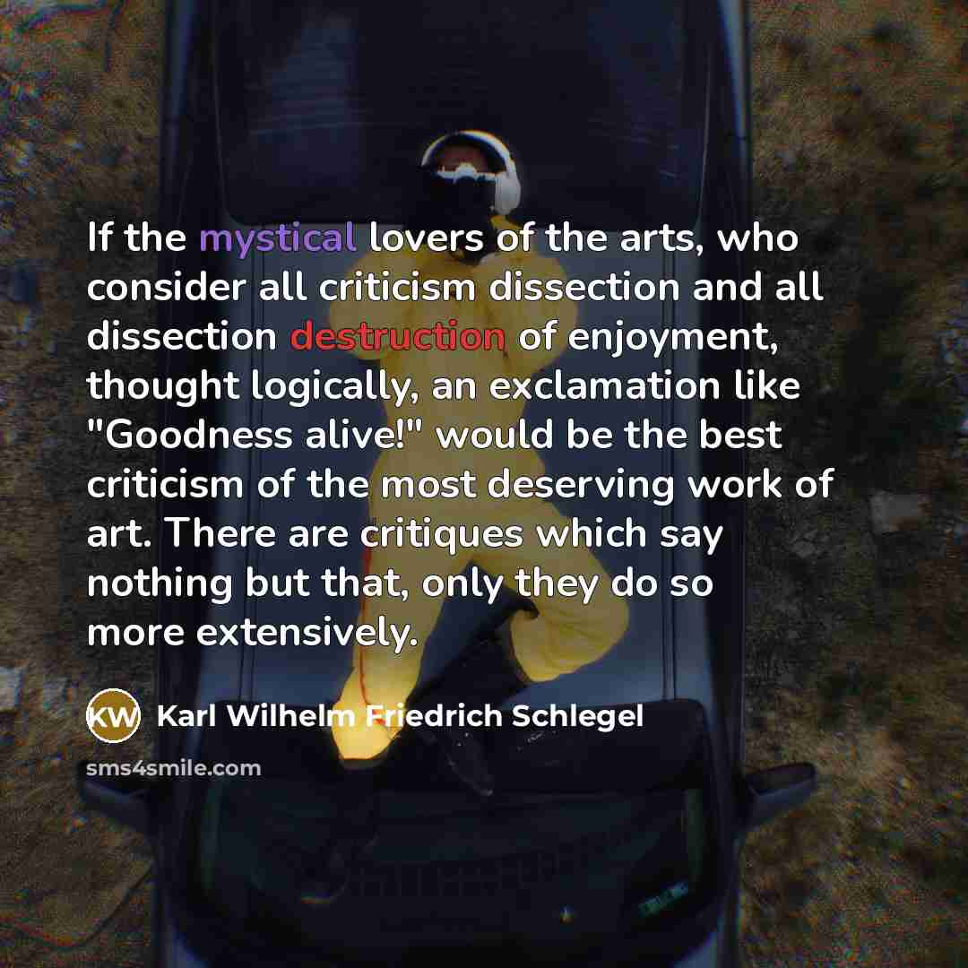 “If the mystical lovers of the arts, who consider all…” quote by Karl Wilhelm Friedrich Schlegel