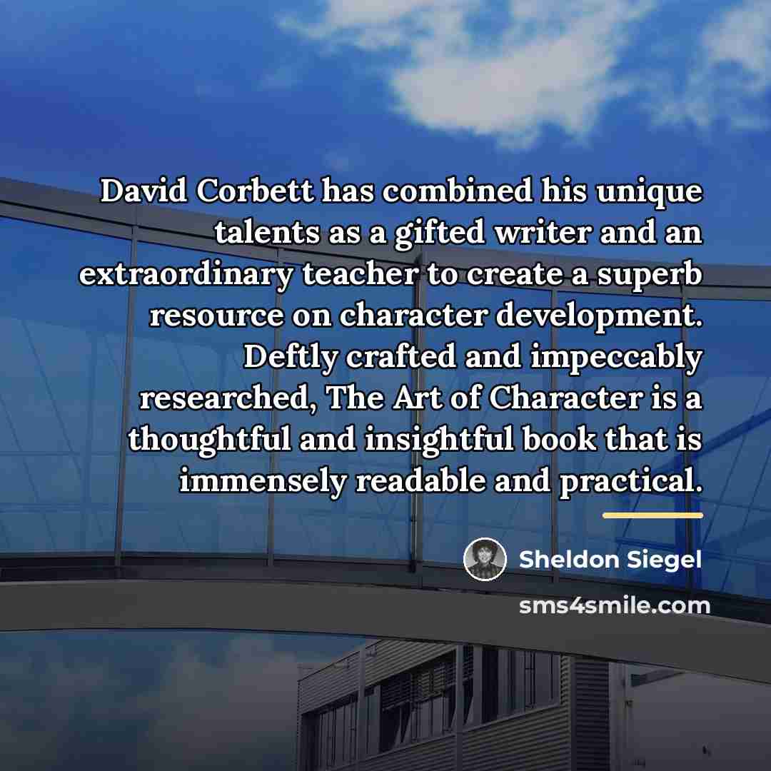 “David Corbett has combined his unique talents as a gifted…” quote by Sheldon Siegel
