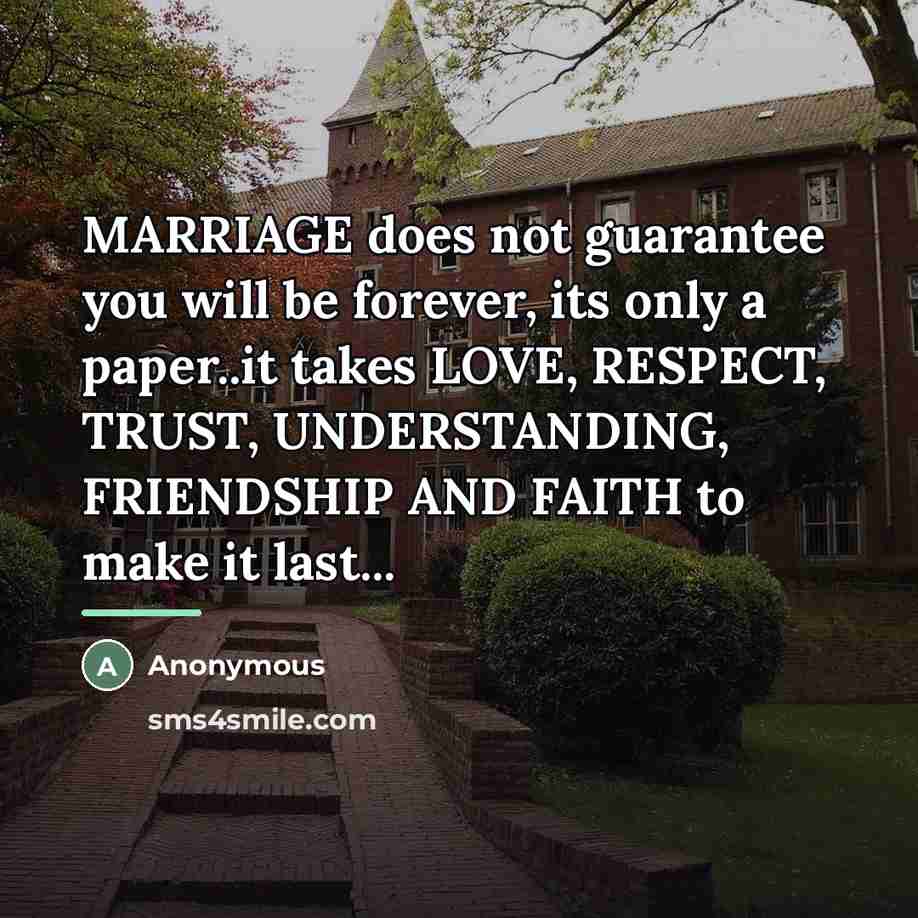 “MARRIAGE does not guarantee you will be forever, its only…” quote by Anonymous