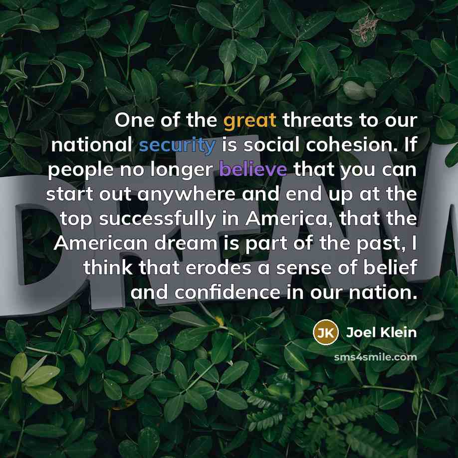 “One of the great threats to our national security is…” quote by Joel Klein