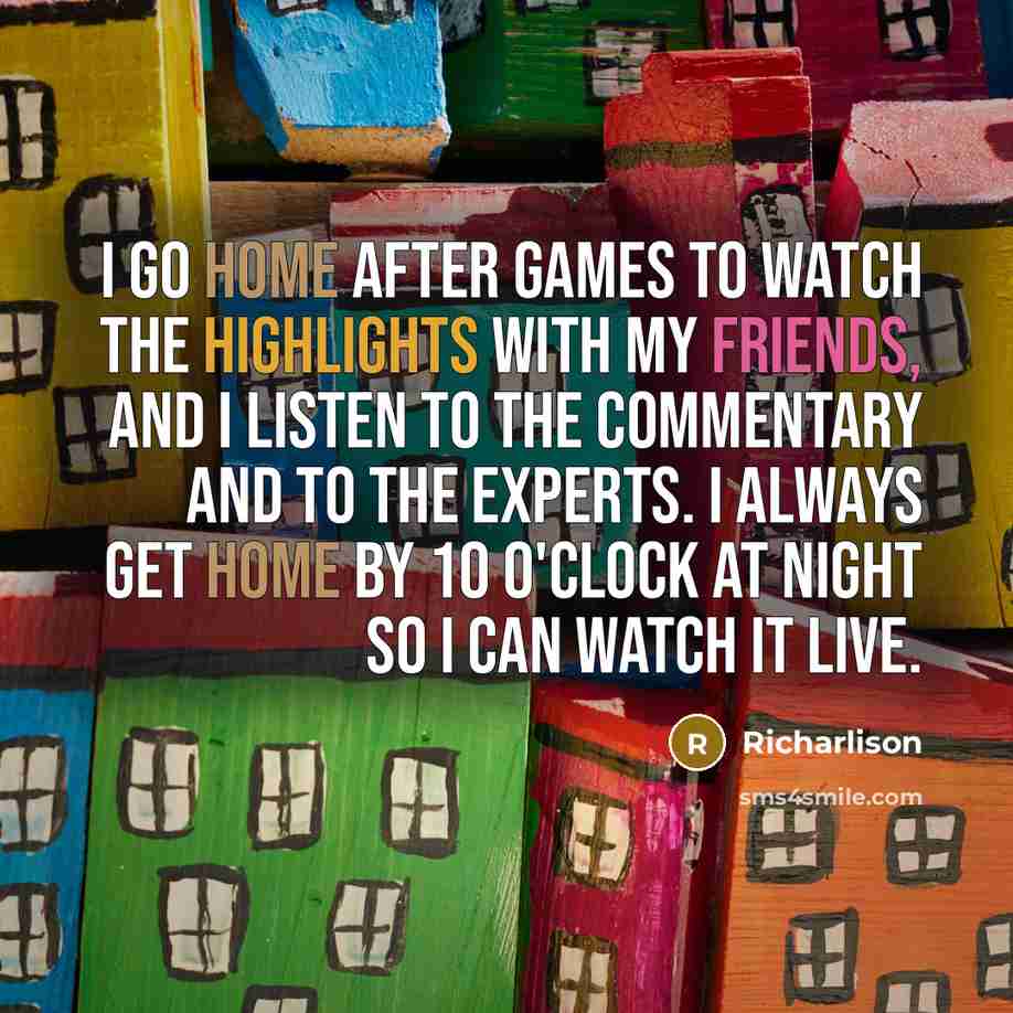 “I go home after games to watch the highlights with…” quote by Richarlison