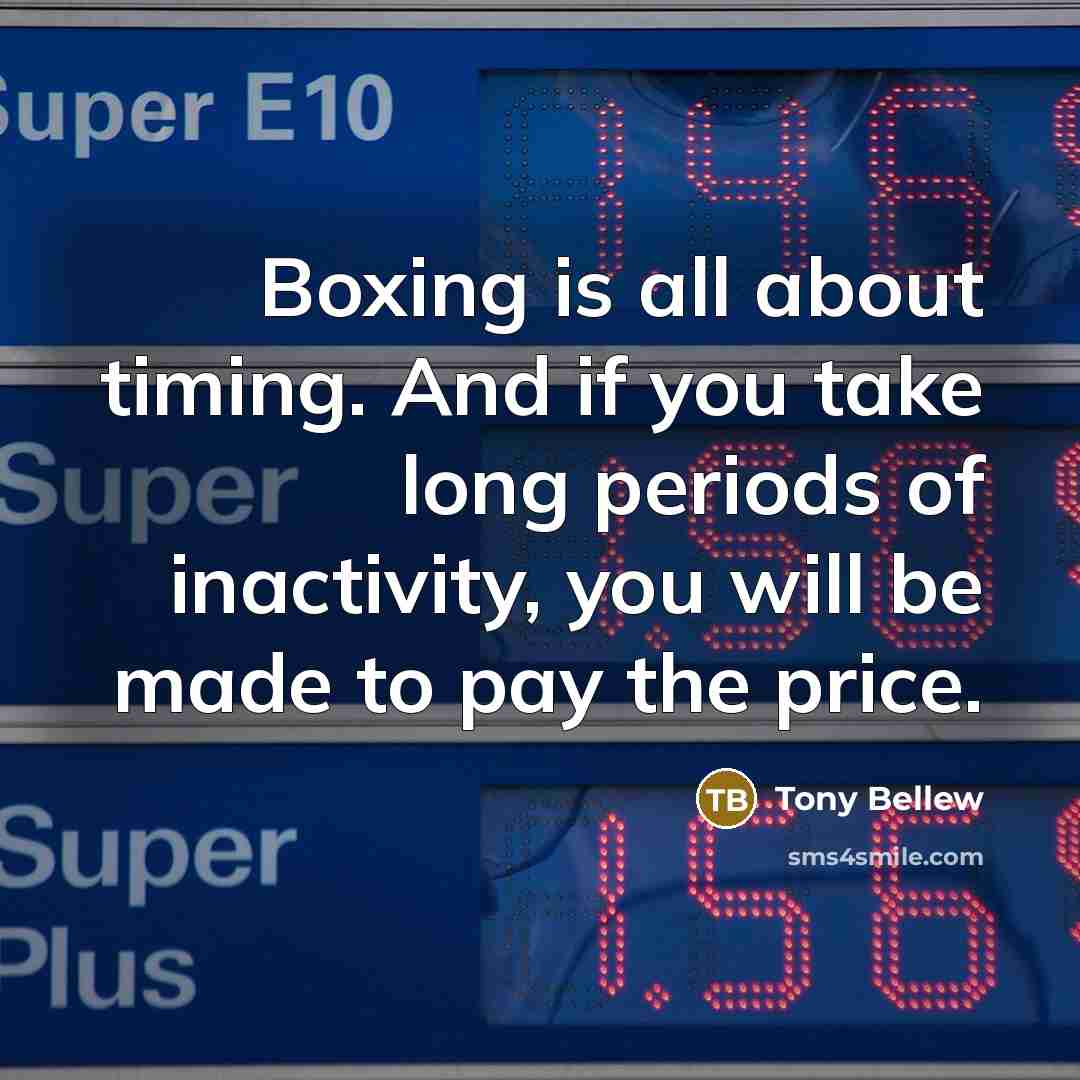 “Boxing is all about timing. And if you take long…” quote by Tony Bellew