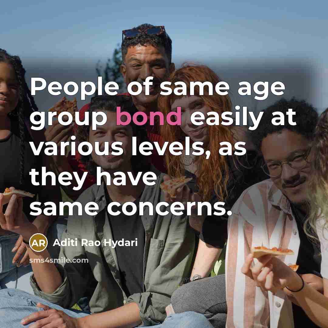 “People of same age group bond easily at various levels,…” quote by Aditi Rao Hydari