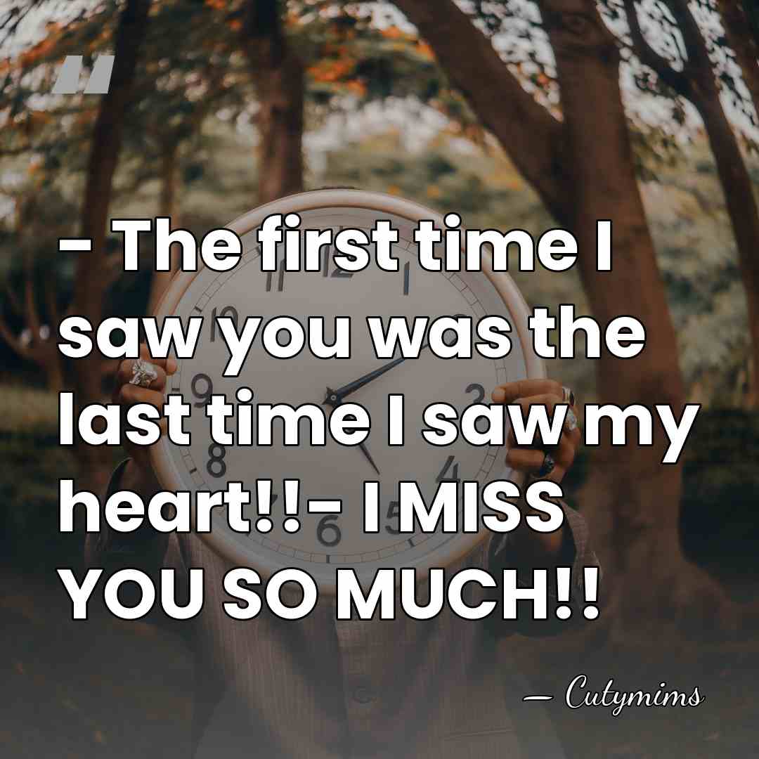 - The first time I saw you was the last time I&hellip; - Cutymims