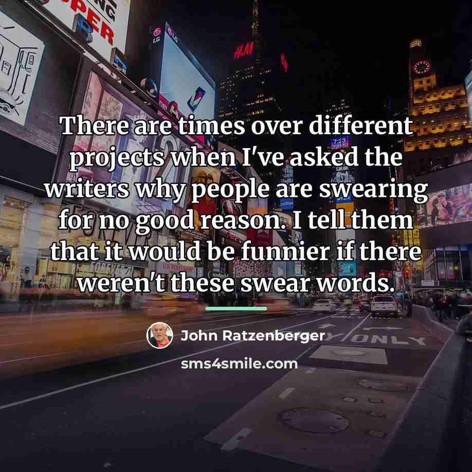 “There are times over different projects when I've asked the…” quote by John Ratzenberger