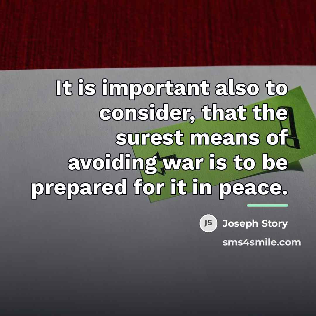 “It is important also to consider, that the surest means…” quote by Joseph Story