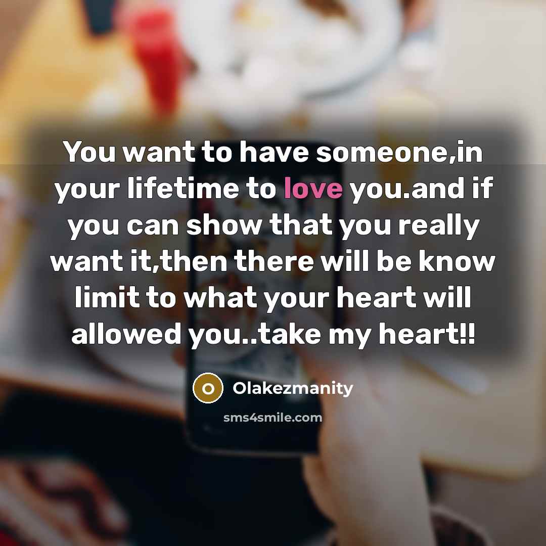 “You want to have someone,in your lifetime to love you.and…” quote by Olakezmanity