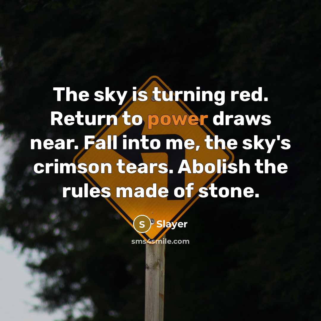 “The sky is turning red. Return to power draws near.…” quote by Slayer