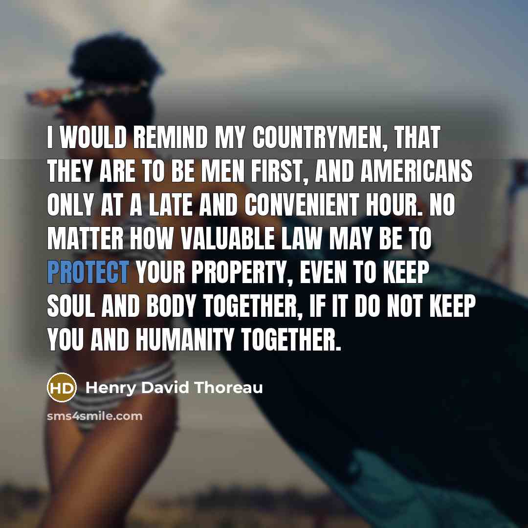 “I would remind my countrymen, that they are to be…” quote by Henry David Thoreau