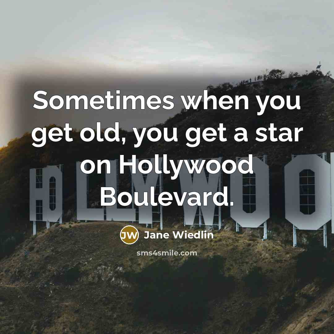 “Sometimes when you get old, you get a star on…” quote by Jane Wiedlin
