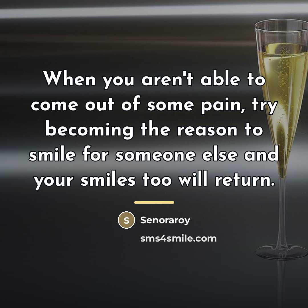 “When you aren't able to come out of some pain,…” quote by Senoraroy