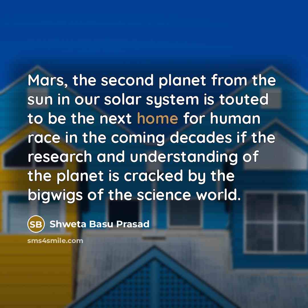 “Mars, the second planet from the sun in our solar…” quote by Shweta Basu Prasad