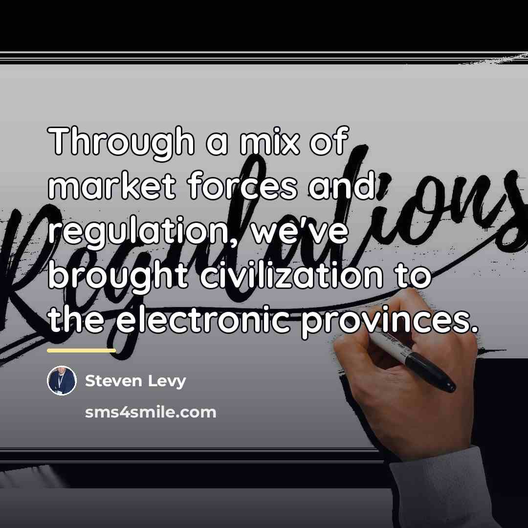 “Through a mix of market forces and regulation, we've brought…” quote by Steven Levy