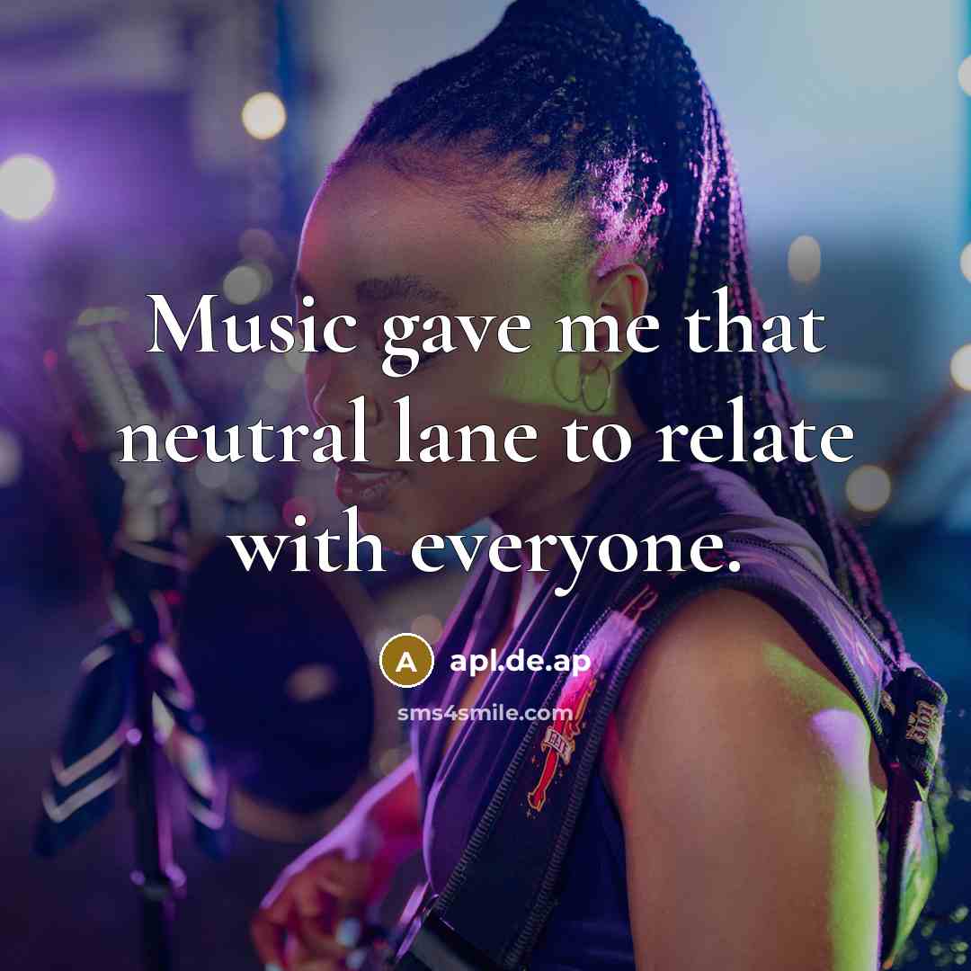 “Music gave me that neutral lane to relate with everyone.…” quote by apl.de.ap