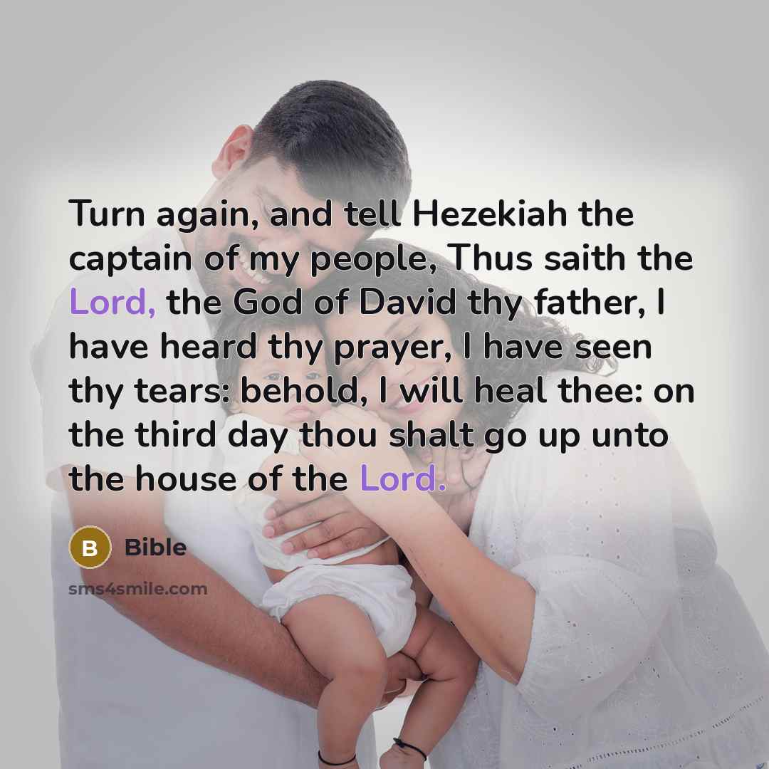 “Turn again, and tell Hezekiah the captain of my people,…” quote by Bible
