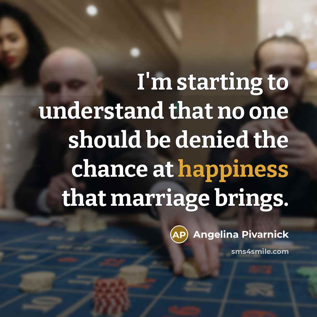“I'm starting to understand that no one should be denied…” quote by Angelina Pivarnick
