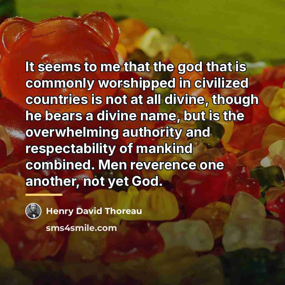 “It seems to me that the god that is commonly…” quote by Henry David Thoreau
