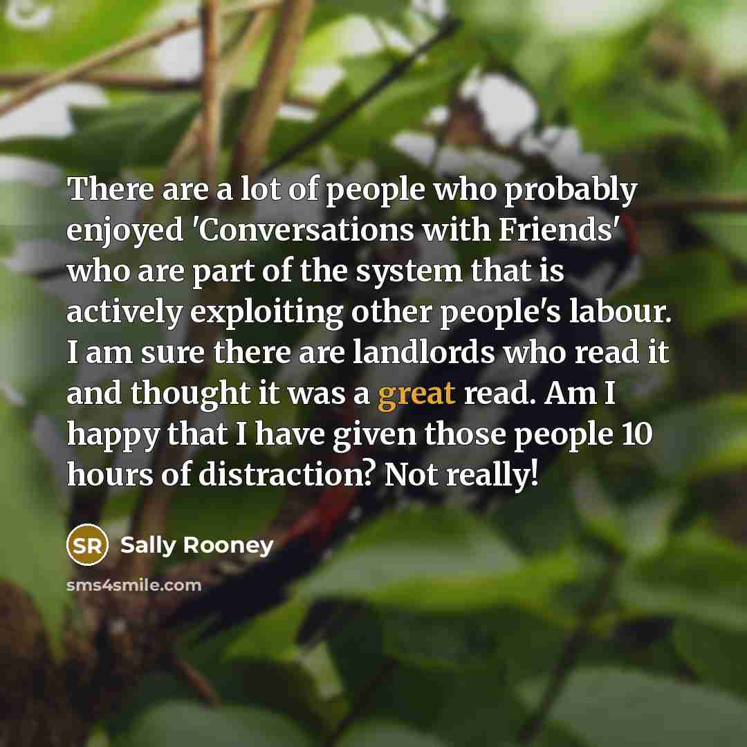 “There are a lot of people who probably enjoyed 'Conversations…” quote by Sally Rooney