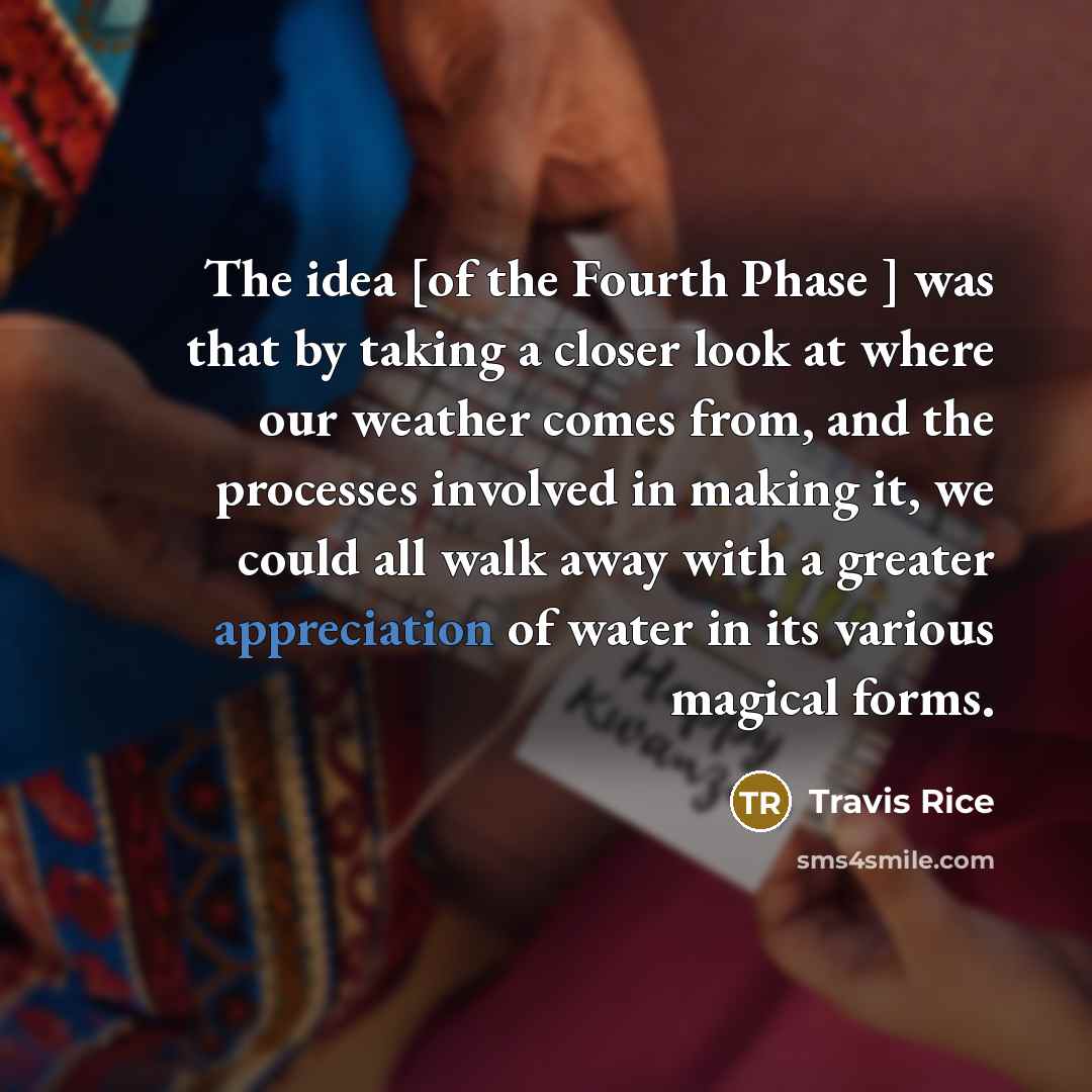 “The idea [of the Fourth Phase ] was that by…” quote by Travis Rice