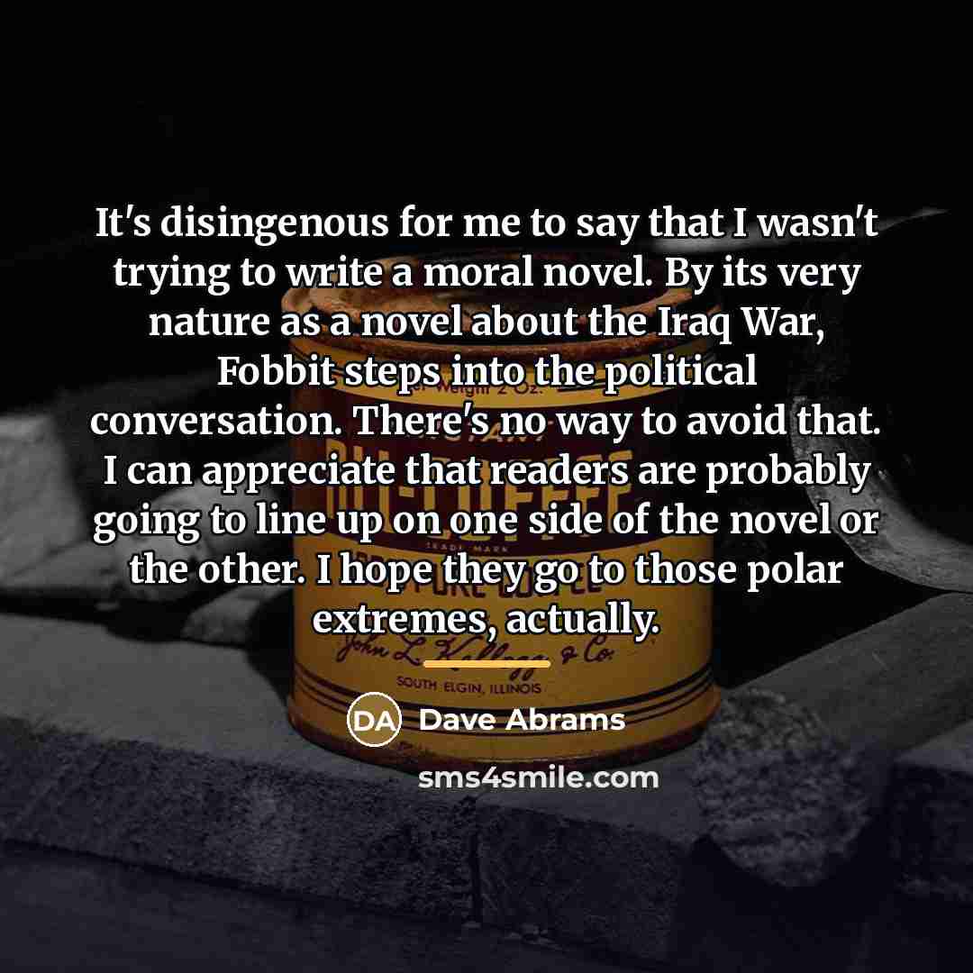 “It's disingenous for me to say that I wasn't trying…” quote by Dave Abrams