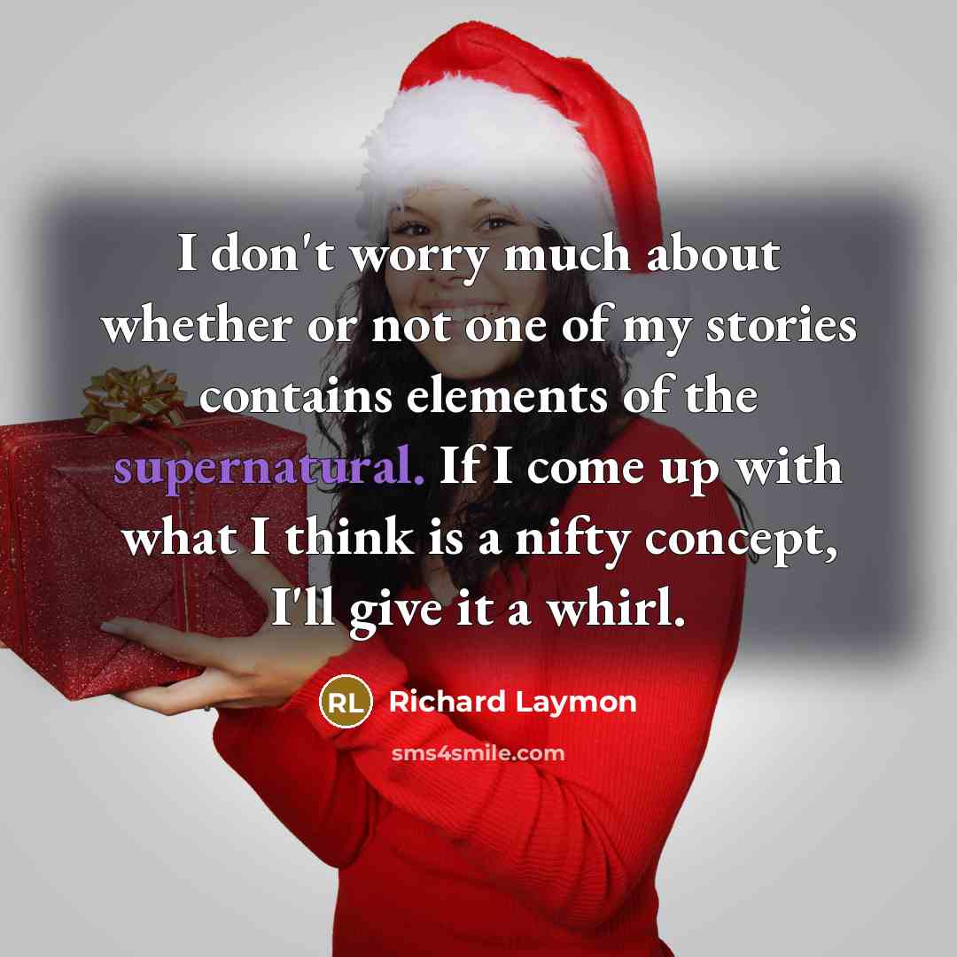 “I don't worry much about whether or not one of…” quote by Richard Laymon